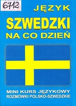 Skan okładki: Język szwedzki na co dzień : mini kurs językowy : rozmówki polsko-szwedzkie