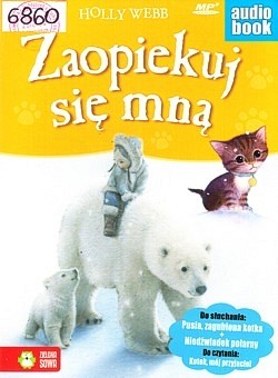 Pusia, zagubiona kotka, Niedźwiadek polarny