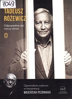 Skan okładki: Odpowiednie dać rzeczy słowo : opowiadania wybrane