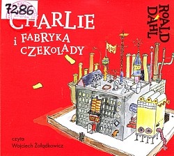 Charlie i fabryka czekolady