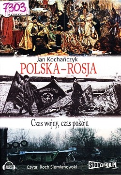 Skan okładki: Polska - Rosja : czas wojny, czas pokoju