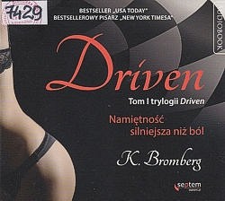Skan okładki: Driven : namiętność silniejsza niż ból