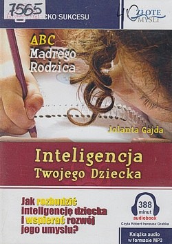 Skan okładki: ABC mądrego rodzica : inteligencja twojego dziecka