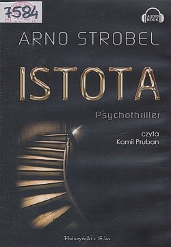 Skan okładki: Istota : psychothriller