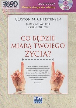 Co będzie miarą twojego życia?