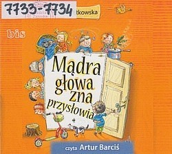 Skan okładki: Mądra głowa zna przysłowia