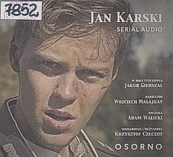 Skan okładki: Jan Karski : serial audio