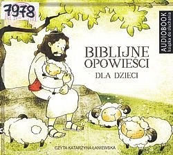 Biblijne opowieści : dla dzieci