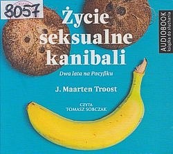 Skan okładki: Życie seksualne kanibali : dwa lata na Pacyfiku