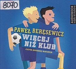 Więcej niż klub