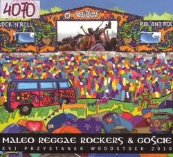 Maleo Reggae Rockers & goście : XVI Przystanek Woodstock 2010