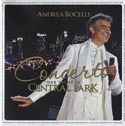 Concerto - One Night In Central Park Concerto - One Night In Central Park