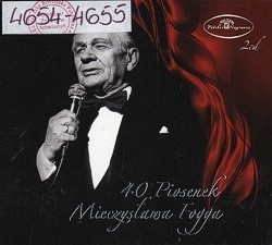 40 Piosenek Mieczysława Fogga 40 Piosenek Mieczysława Fogga