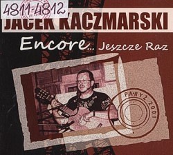 Encore... Jeszcze Raz