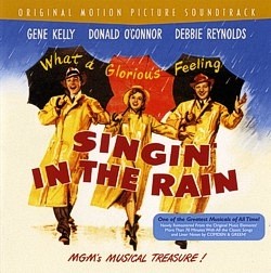 Skan okładki: Singin’ In The Rain : Original Motion Picture Soundtrack