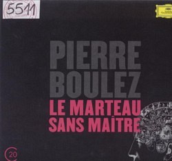Le Marteau Sans Maitre Le Marteau Sans Maitre