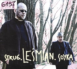 Strug. Leśmian. Soyka