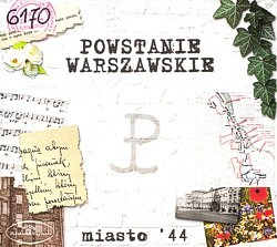 Skan okładki: Powstanie Warszawskie : miasto '44
