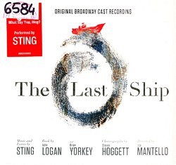 The Last Ship : Original Broadway Cast Recording