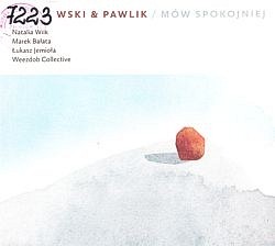 Mów spokojniej Mów spokojniej