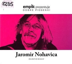 Skan okładki: Jaromir Nohavica zaśpiewany