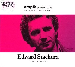 Skan okładki: Edward Stachura zaśpiewany