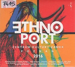 ETHNO PORT : Centrum Kultury Zamek Poznań 2016