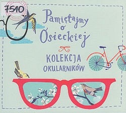 Pamiętajmy o Osieckiej - kolekcja okularników