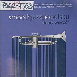 Skan okładki: Smooth jazz po polsku : dobry wieczór