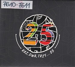Raz Dwa Trzy... 25 Raz Dwa Trzy... 25