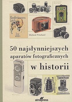 Skan okładki: 50 najsłynniejszych aparatów fotograficznych w historii