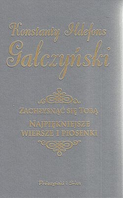 Skan okładki: Zachłysnąć się Tobą ; Najpiękniejsze wiersze i piosenki