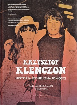 Skan okładki: Krzysztof Klenczon : historia jednej znajomości