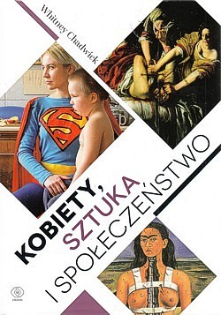 Skan okładki: Kobiety, sztuka i społeczeństwo