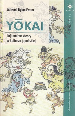 Skan okładki: Yōkai : tajemnicze stwory w kulturze japońskiej