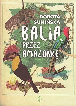 Skan okładki: Balią przez Amazonkę