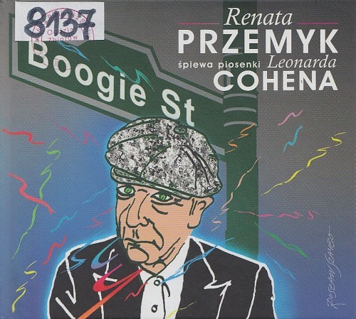 Boogie St : Renata Przemyk śpiewa piosenki Leonarda Cohena Boogie St : Renata Przemyk śpiewa piosenki Leonarda Cohena