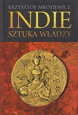 Skan okładki: Indie : sztuka władzy