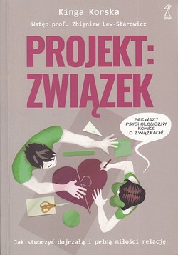 Skan okładki: Projekt: związek : jak stworzyć dojrzałą i pełną miłości relację