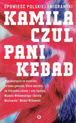 Skan okładki: Pani Kebab : opowieści polskiej emigrantki