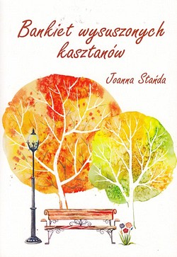 Skan okładki: Bankiet wysuszonych kasztanów