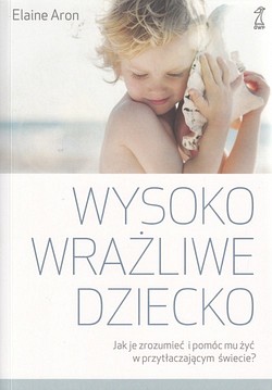 Skan okładki: Wysoko wrażliwe dziecko