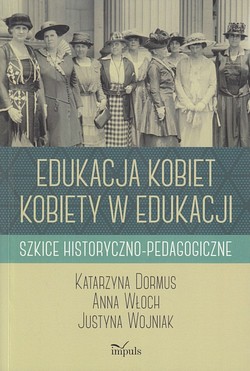 Skan okładki: Edukacja kobiet, kobiety w edukacji