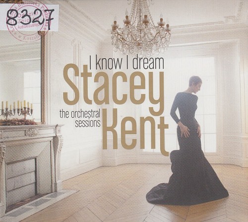 I know I Dream : The Orchestral Sessions I know I Dream : The Orchestral Sessions