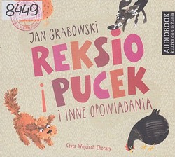 Skan okładki: Reksio i Pucek i inne opowiadania