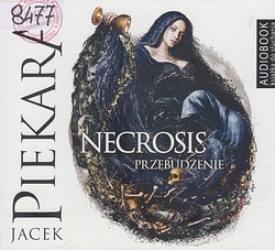 Skan okładki: Necrosis : przebudzenie