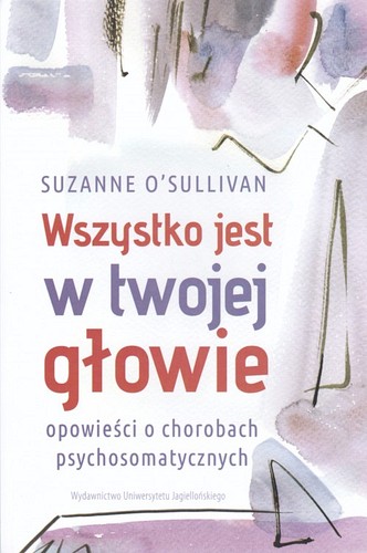 Wszystko jest w twojej głowie