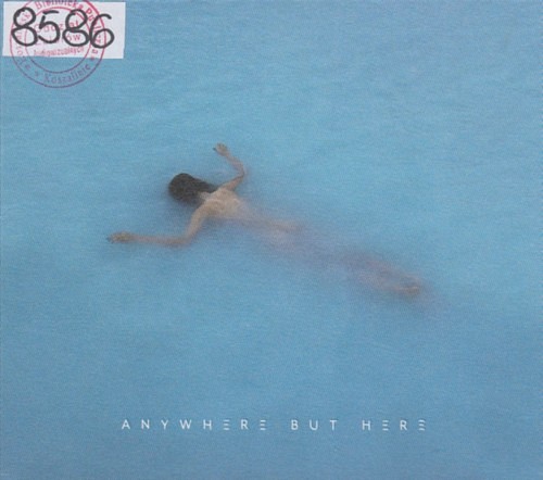 Anywhere But Here Anywhere But Here
