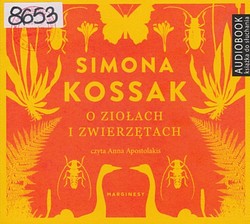 Skan okładki: O ziołach i zwierzętach