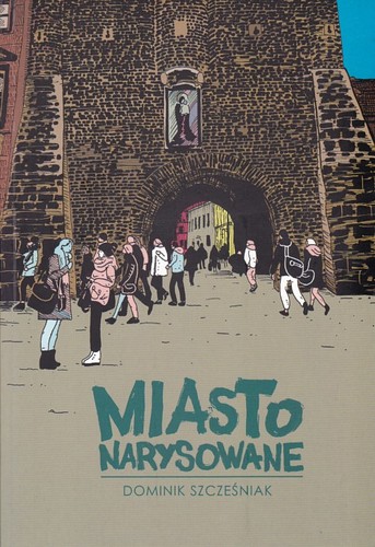 Miasto narysowane